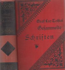 Graf Leo Tolstoi - Gesammelte Schriften 6.-10. Band [antikvár]