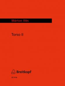 ILLÉS MÁRTON - TORSO II FÜR KLAVIER (2006)