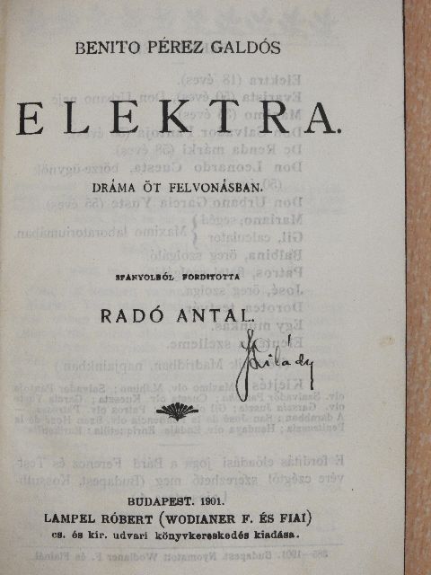Benito Pérez Galdos - Elektra/Borús szerelem [antikvár]