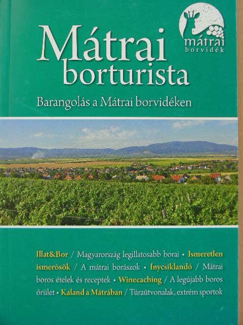 Farkas Zoltán - Mátrai borturista [antikvár]