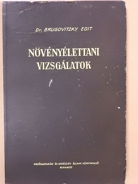 Dr. Brugovitzky Edit - Növényélettani vizsgálatok II. [antikvár]