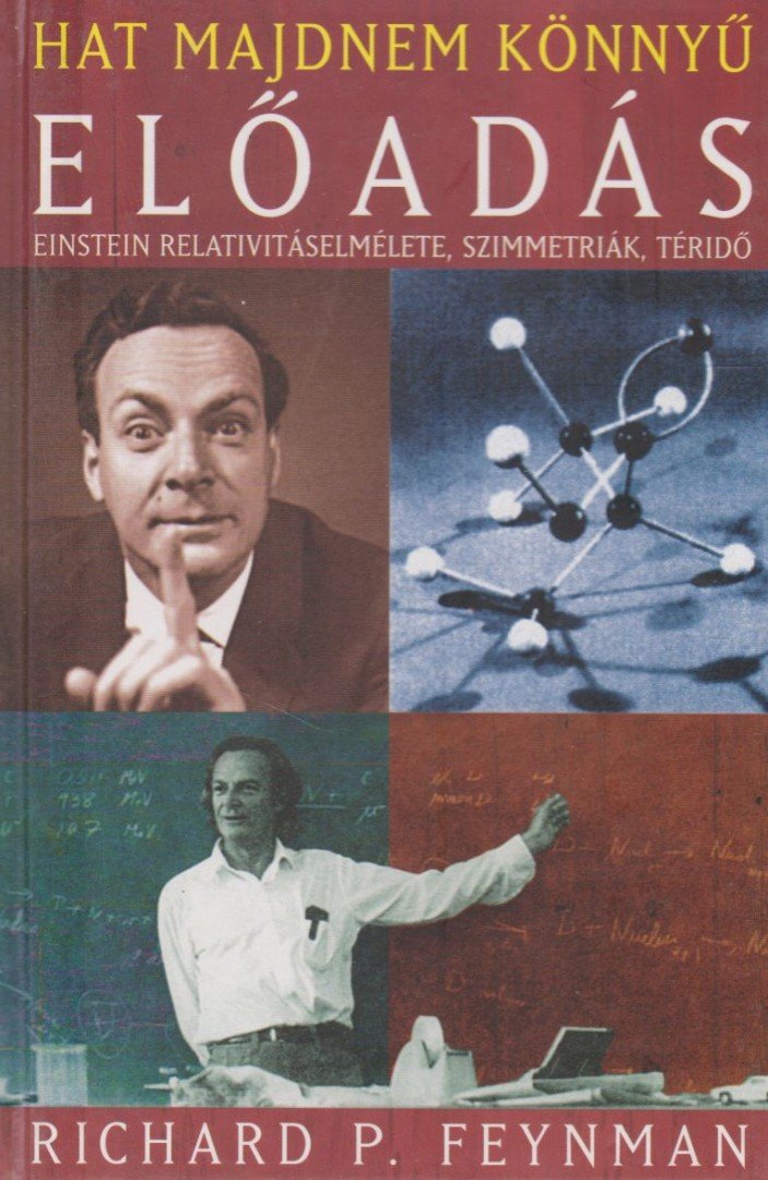 Richard P. Feynman - Hat majdnem könnyű előadás [antikvár]
