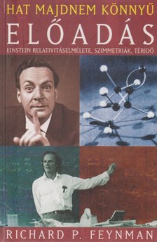 Richard P. Feynman - Hat majdnem könnyű előadás [antikvár]
