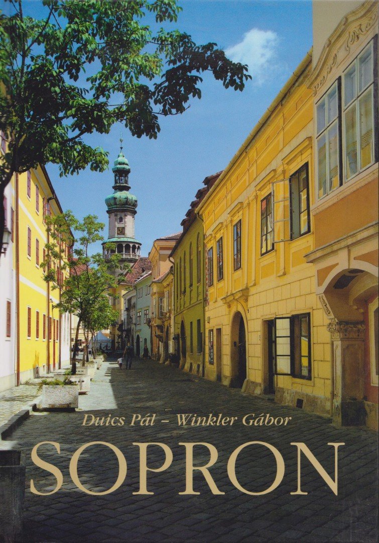 Duics Pál, Winkler Gábor - Sopron [antikvár]