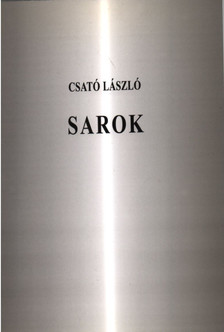 Csató László - Sarok [antikvár]