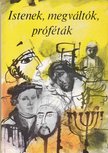 ZOLTÁN PÉTER - Istenek, megváltók, próféták [antikvár]
