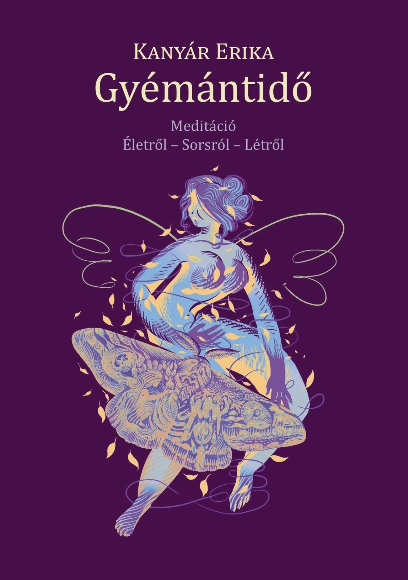 Kanyár Erika - Gyémántidő
