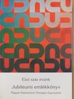 Albrecht Hans Joachim - Első száz évünk [antikvár]