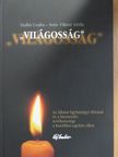 Soós Viktor Attila - "Világosság" [antikvár]