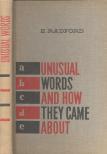 Radford, E. - Unusal Words and How They Came About [antikvár]