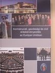 Boda Zsolt - Kormányzati, gazdasági és civil érdekérvényesítés az Európai Unióban [antikvár]