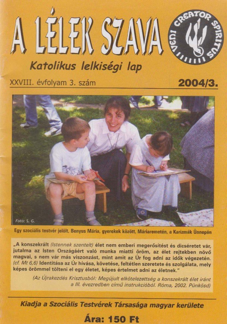 Exner Gabriella SSS - A Lélek Szava 2004/3. [antikvár]