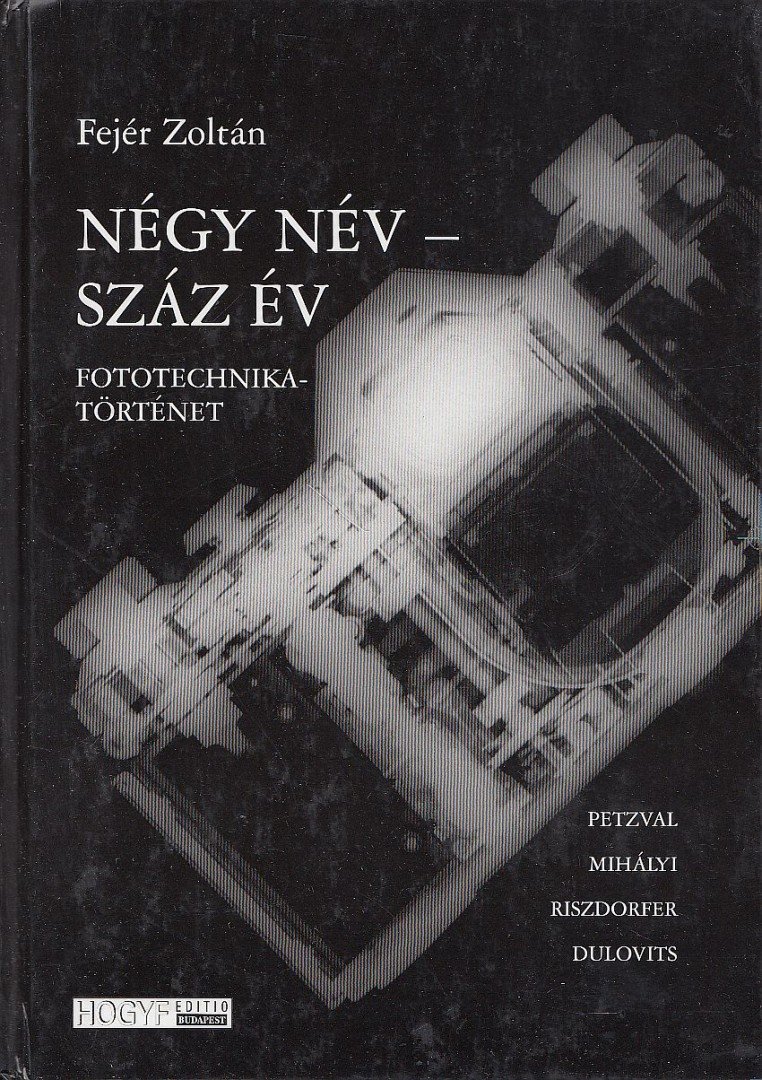 Fejér Zoltán - Négy név - száz év [antikvár]