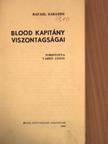 Rafael Sabatini - Blood kapitány viszontagságai [antikvár]