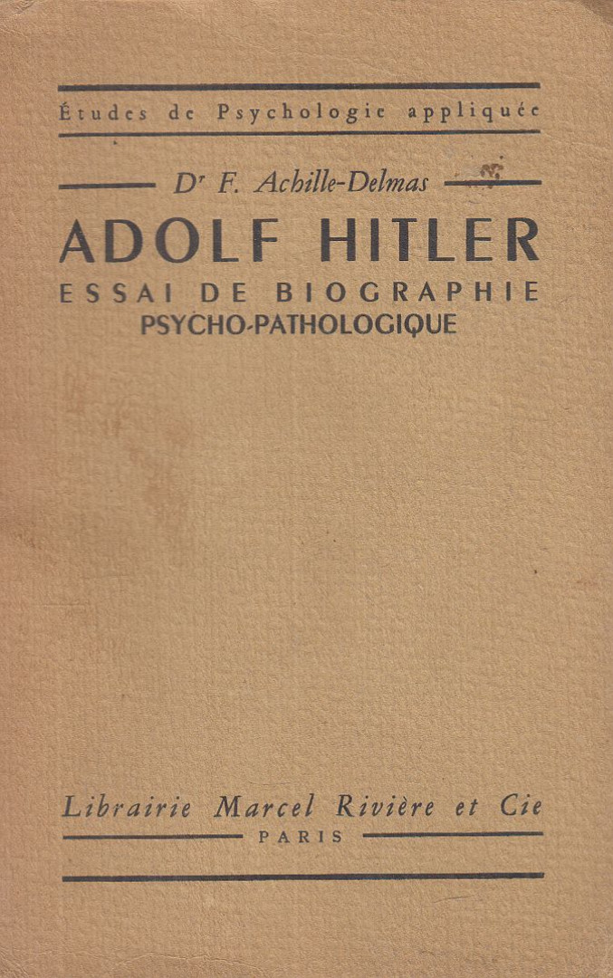 Dr. F. Achille-Delmas - Adolf Hitler [antikvár]