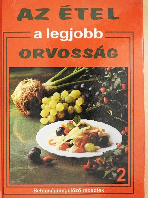 Dr. Romhányi Csaba - Az étel a legjobb orvosság 2. [antikvár]