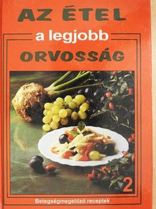 Dr. Romhányi Csaba - Az étel a legjobb orvosság 2. [antikvár]