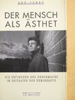 Luc Ferry - Der Mensch als Ästhet [antikvár]