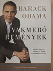 Barack Obama - Vakmerő remények [antikvár]