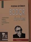 Pozsvai Györgyi - Bodor Ádám [antikvár]