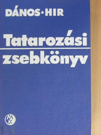 Dános György - Tatarozási zsebkönyv [antikvár]