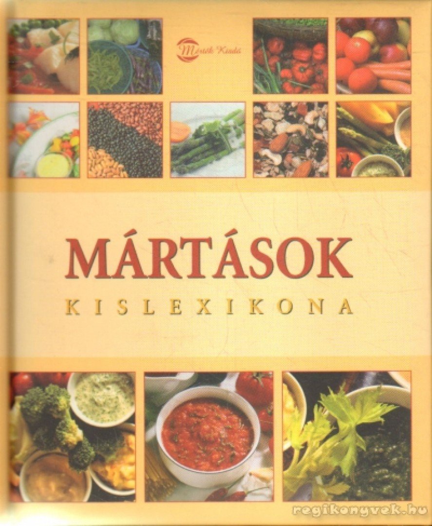 Mártások kislexikona [antikvár]
