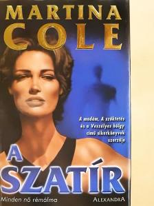 Martina Cole - A szatír [antikvár]