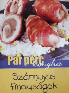 Szárnyas finomságok [antikvár]