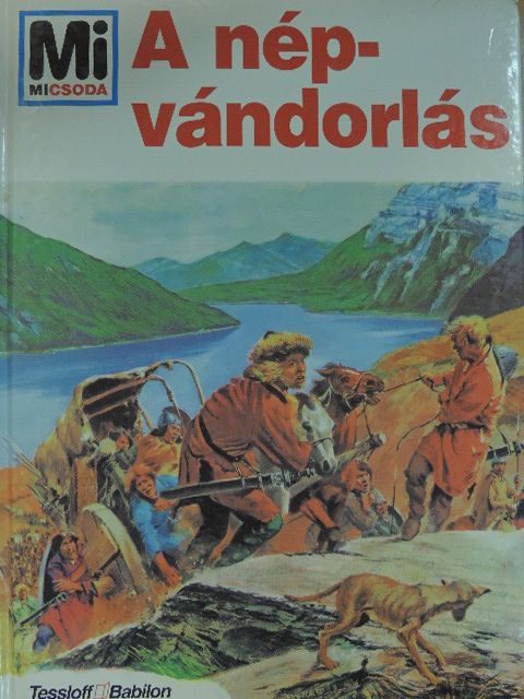 Hans Reichardt - A népvándorlás [antikvár]