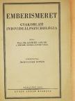 Prof. Dr. Alfred Adler - Emberismeret [antikvár]