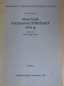 Buza János - Magyar gazdaságtörténet 1848-ig [antikvár]