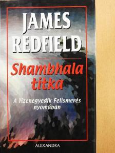 James Redfield - Shambhala titka [antikvár]