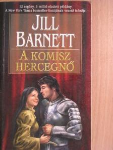 Jill Barnett - A komisz hercegnő [antikvár]