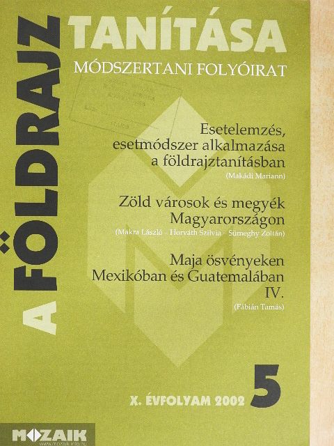 Fábián Tamás - A földrajz tanítása 2002. november [antikvár]