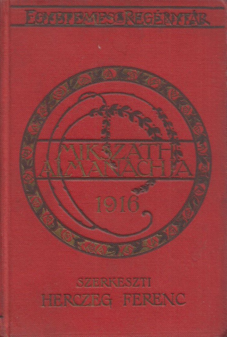 Mikszáth Almanach az 1916-ik szökőévre [antikvár]