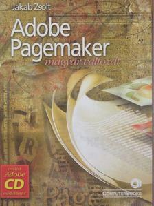 Jakab Zsolt - Adobe Pagemaker [antikvár]