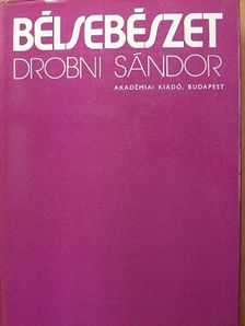 Drobni Sándor - Bélsebészet [antikvár]