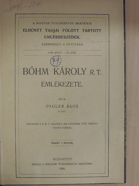 Dr. Kubacska András - Bőhm Károly R. T. emlékezete/A Budapesti Ág. Hitv. Evang. Főgimnázium értesítője az 1913/1914-iki iskolai évről [antikvár]