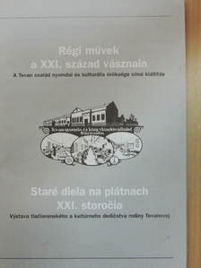 Régi művek a XXI. század vásznain [antikvár]