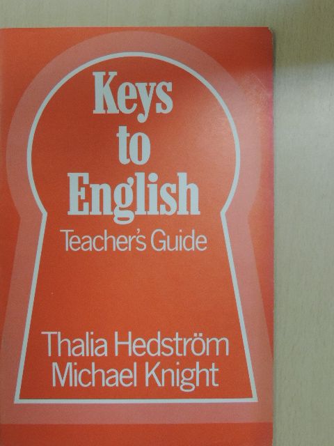 Michael Knight - Keys to English - Teacher's Guide [antikvár]