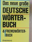 Friedhelm Hübner - Das neue große Deutsche Wörterbuch & Fremdwörterbuch [antikvár]