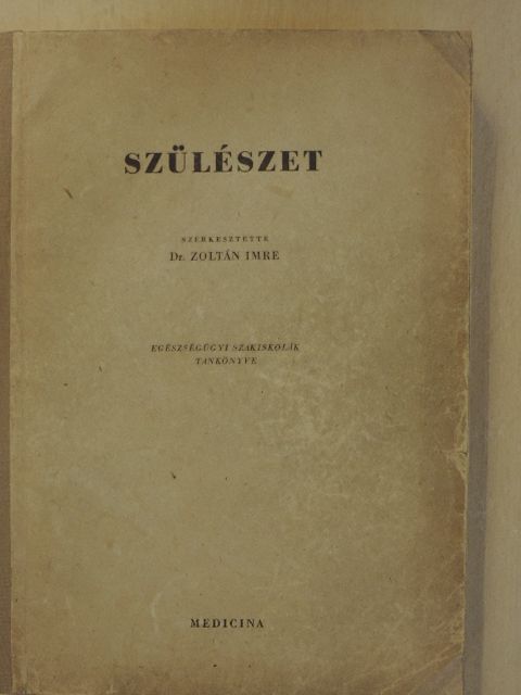 Dr. Horn Béla - Szülészet [antikvár]
