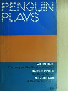 Harold Pinter - The Long and the Short and the Tall/The Dumb Waiter/A Resounding Tinkle [antikvár]