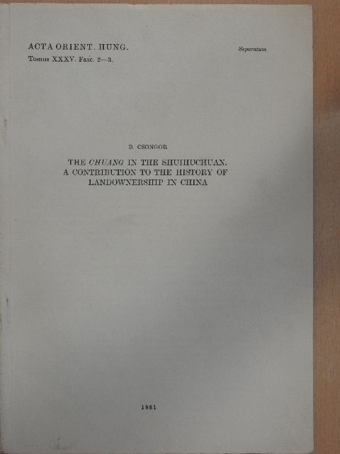 Barnabás Csongor - The Chuang in the Shuihuchuan [antikvár]