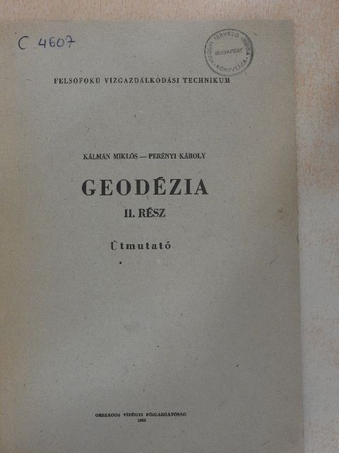 Kálmán Miklós - Geodézia II. [antikvár]