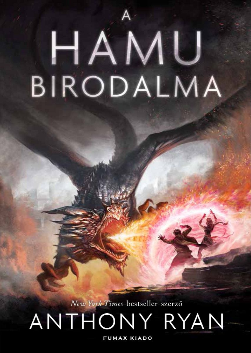 Anthony Ryan - A hamu birodalma [eKönyv: epub, mobi]