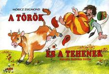 Móricz Zsigmond - A török és a tehenek