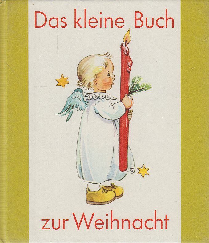 Das kleine Buch zur Weihnacht [antikvár]