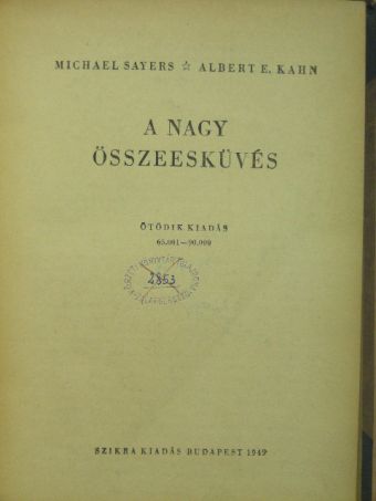 Albert E. Kahn - A nagy összeesküvés [antikvár]