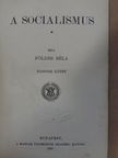 Földes Béla - A socialismus II. (töredék) [antikvár]